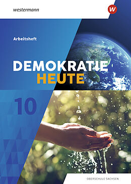 Geheftet Demokratie heute - Ausgabe 2019 für Sachsen von Florian Barth, Denise Gottschild, Anke Köhler