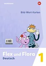 Loseblatt Flex und Flora - Ausgabe 2021 von Nadine Pistor, Elke Schnepf-Rimsa