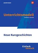 Set mit div. Artikeln (Set) EinFach Deutsch Unterrichtsmodelle von Timotheus Schwake