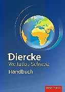 Kartonierter Einband Diercke Weltatlas Schweiz von 