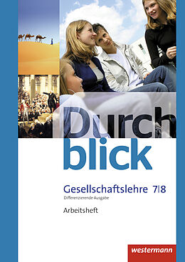 Geheftet Durchblick Gesellschaftslehre - Differenzierende Ausgabe 2014 von Melanie Eßer, Sonja Giersberg, Vera Grunemann
