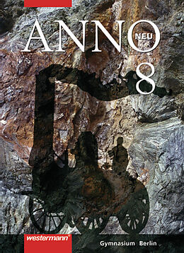 Fester Einband ANNO neu / ANNO neu - Ausgabe für Berliner Gymnasien von 