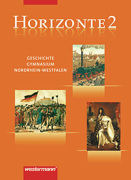 Fester Einband Horizonte / Horizonte - Geschichte Gymnasium (G8) Nordrhein-Westfalen von 
