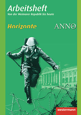 Geheftet Horizonte / ANNO - Ausgabe 2010 von Ulrich Baumgärtner, Klaus Fieberg