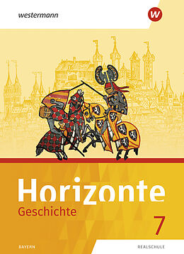 Set mit div. Artikeln (Set) Horizonte - Geschichte: Ausgabe 2018 für Realschulen in Bayern von Stefanie Dinter, Elmar Geus, Stefan Holland