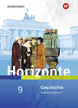 Fester Einband Horizonte - Geschichte für Gymnasien in Bayern - Ausgabe 2018 von 
