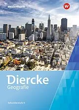 Fester Einband Diercke Geografie SII Ausgabe 2023 für die Schweiz von Martin Wyss, Wolfgang Zierhofer, Sascha Kardaetz