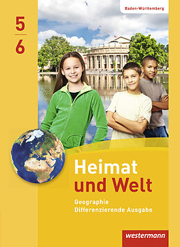 Fester Einband Heimat und Welt - Ausgabe 2016 für Baden-Württemberg von Peter Gaffga, Norma Kreuzberger, Kerstin Lemke