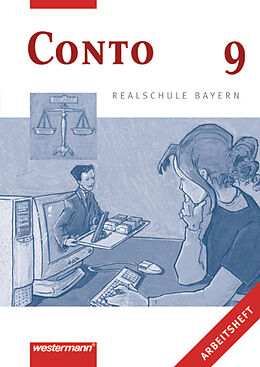 Kartonierter Einband Conto / Conto für Realschulen in Bayern - Ausgabe 2001 von Anton Huber, Manfred Jahreis, Sabine Welzenbach