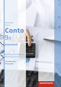 Kartonierter Einband Conto / Conto für Realschulen in Bayern - Ausgabe 2015 von Manfred Jahreis, Sabine Welzenbach, Elke Zahn