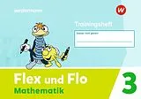 Geheftet Flex und Flo - Ausgabe 2021 von Schahla Marandi-Jansen, Esther-Marie Steickmann, Cathrin u a Wunderlich