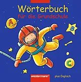 Fester Einband Wörterbuch für die Grundschule plus Englisch von