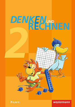 Kartonierter Einband Denken und Rechnen - Ausgabe 2014 für Grundschulen in Bayern von Angelika Elsner, Dieter Klöpfer, Stefanie Mayr-Leidnecker