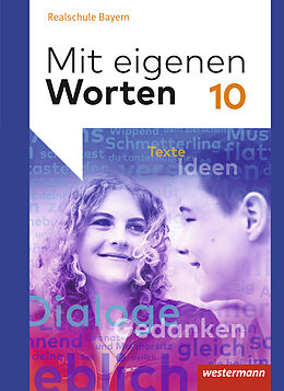 Fester Einband Mit eigenen Worten - Sprachbuch für bayerische Realschulen Ausgabe 2015 von Martin Bannert, Natalie Christ, Karola Kaindl