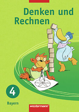 Kartonierter Einband Denken und Rechnen / Denken und Rechnen - Ausgabe 2005 für Grundschulen in Bayern von 