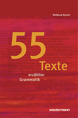 Fester Einband 55 Texte erzählter Grammatik von 