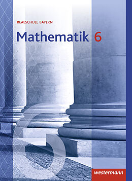 Fester Einband Mathematik - Ausgabe 2016 für Realschulen in Bayern von Nikola Eichenlaub, Sebastian Fischer, Franz-Josef u a Götz