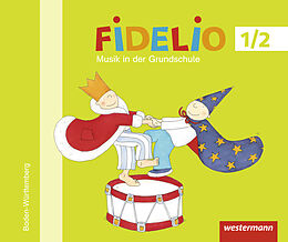 Kartonierter Einband Fidelio Musikbücher - Ausgabe Baden-Württemberg 2016 von Birgit Braun-Rehm, Elisabeth Greipl, Micaela Grüner