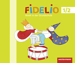 Kartonierter Einband Fidelio Musikbücher - Allgemeine Ausgabe 2014 von Birgit Braun-Rehm, Elisabeth Greipl, Micaela Grüner