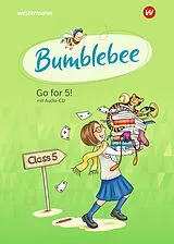 Geheftet Bumblebee. Übergangsheft Go for 5!. Für das 3. / 4. Schuljahr von