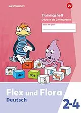 Geheftet Flex und Flora - Ausgabe 2021 von Nadine Pistor, Elke Schnepf-Rimsa