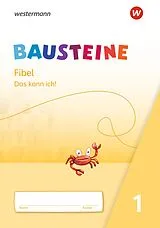 Geheftet BAUSTEINE Fibel - Ausgabe 2021 von Kirsten Bruhn, Sabine Gudat-Vasak, Gabriele Hinze