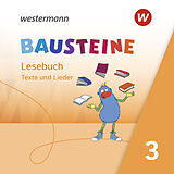 Audio CD (CD/SACD) BAUSTEINE Lesebuch 3. Hör-CD von Regina Eberlein, Susan Krull, Ann-Katrin Ostermann