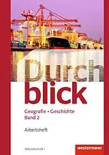Geheftet Durchblick Geografie Geschichte - Ausgabe für die Schweiz von René Aeby, Emanuel Baeriswyl, Salome Held