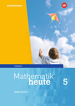 Geheftet Mathematik heute - Ausgabe 2018 für Thüringen von Christine Fiedler, Sylvia Günther, Edeltraud Reiche