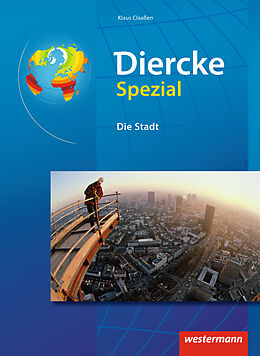 Kartonierter Einband Diercke Spezial - Ausgabe 2008 für die Sekundarstufe II von Klaus Claaßen