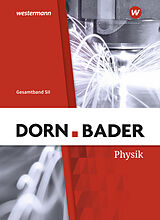 Set mit div. Artikeln (Set) Dorn / Bader Physik SII - Allgemeine Ausgabe 2023 von 