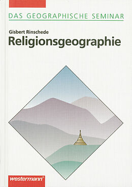 Kartonierter Einband Das Geographische Seminar / Religionsgeographie von Gisbert Rinschede