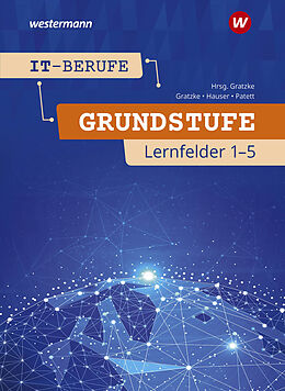 Kartonierter Einband IT-Berufe von Ingo Patett, Bernhard Hauser, Jürgen Gratzke