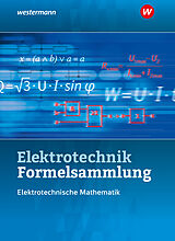 Kartonierter Einband Elektrotechnik Formelsammlung Elektrotechnische Mathematik 2022 von Stephan Plichta, Ulrich Simon, Sebastian Kroll