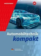 Kartonierter Einband Automobiltechnik kompakt von Dietrich Kruse