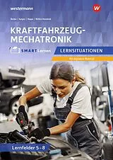 Kartonierter Einband Kraftfahrzeugmechatronik von Norbert Büchel, Carsten Wollmann, Stephan Kreißl