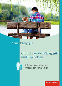 Fester Einband Grundlagen der Pädagogik und Psychologie von Regine Böhm, Karl Lahmer, Maria Kreilinger