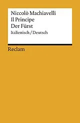 Kartonierter Einband Il Principe /Der Fürst. Italienisch/Deutsch von Niccolò Machiavelli