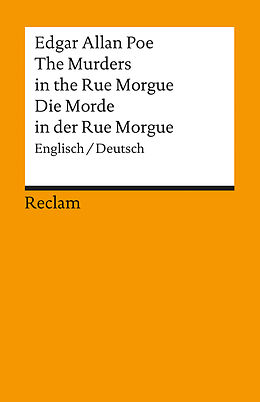 Kartonierter Einband The Murders in the Rue Morgue / Die Morde in der Rue Morgue von Edgar Allan Poe