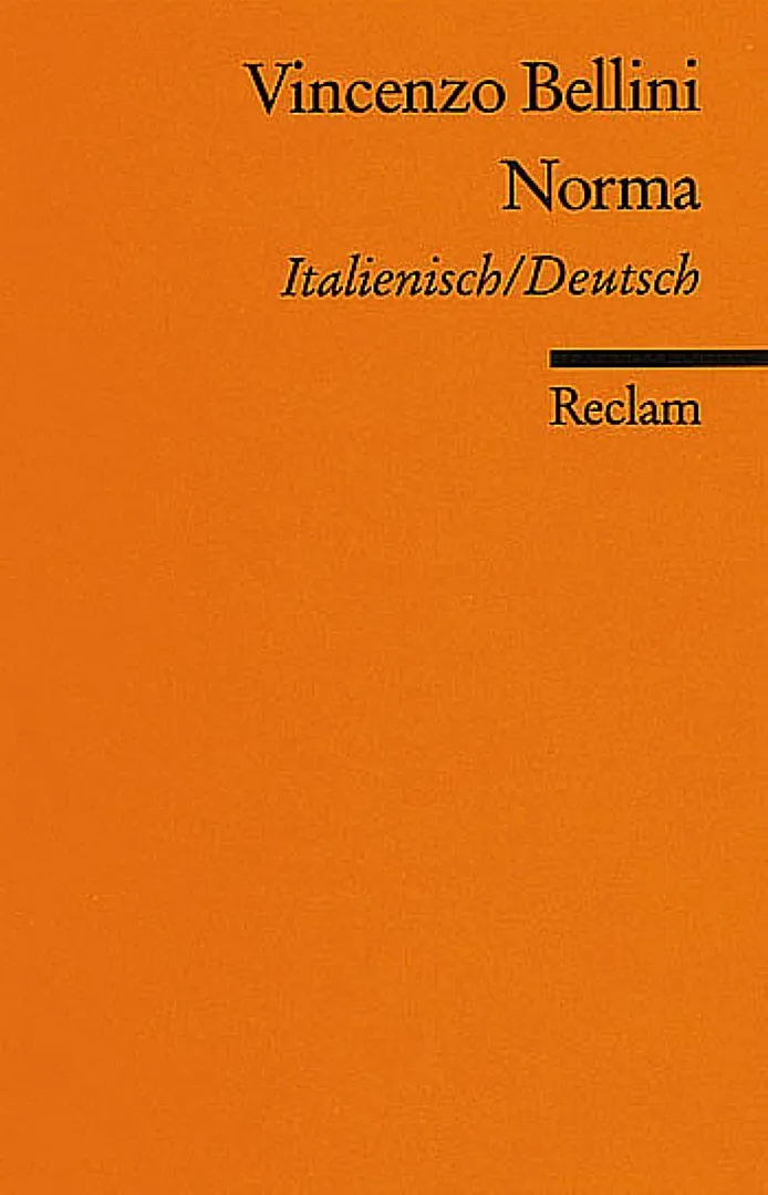 Norma. Italienisch/Deutsch