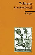 Waltharius. Lateinisch/Deutsch