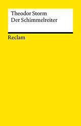 Kartonierter Einband Der Schimmelreiter. Novelle. Textausgabe mit Anmerkungen/Worterklärungen von Theodor Storm