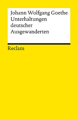 Kartonierter Einband Unterhaltungen deutscher Ausgewanderten von Johann W von Goethe