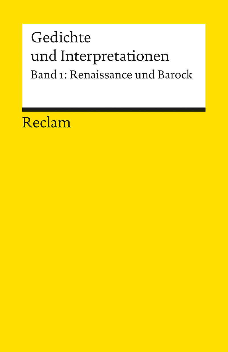 Gedichte und Interpretationen / Renaissance und Barock