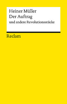 Kartonierter Einband Der Auftrag und andere Revolutionsstücke von Heiner Müller