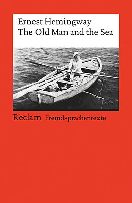 Couverture cartonnée The Old Man and the Sea. Englischer Text mit deutschen Worterklärungen. B2  C1 (GER) de Ernest Hemingway