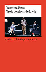 Couverture cartonnée Trois versions de la vie de Yasmina Reza