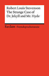 Kartonierter Einband (Kt) The Strange Case of Dr. Jekyll and Mr. Hyde von Robert Louis Stevenson