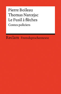 Couverture cartonnée Le Fusil à flèches de Pierre Boileau, Thomas Narcejac