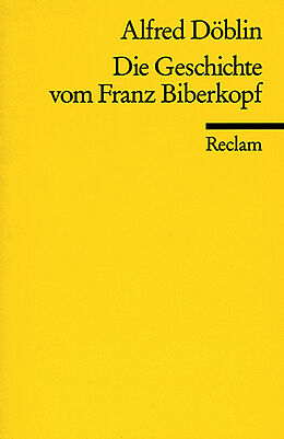 Kartonierter Einband Die Geschichte vom Franz Biberkopf von Alfred Döblin